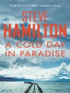 A Cold Day in Paradise (eBook): Alex McKnight Series, Book 1